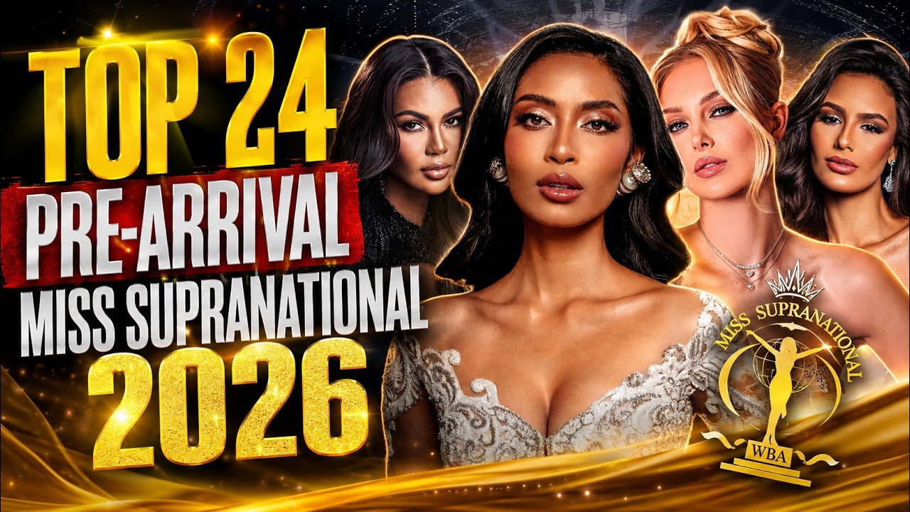 Miss Supranational 2026 TOP 24 PRE-ARRIVAL Favorites!