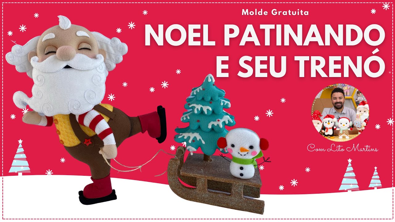 MOLDE GRATUITO: Papai Noel Patinando e seu trenó em Feltro