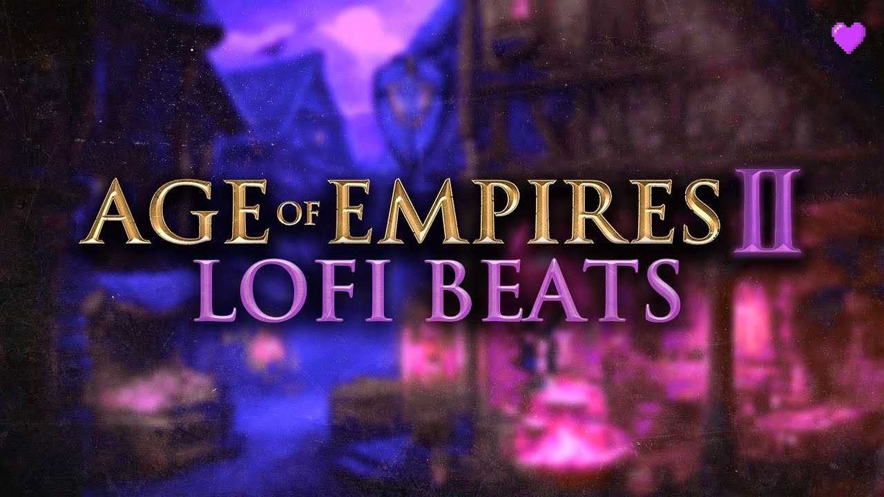 Age of Empires but it's lofi beats (slowed + reverb)