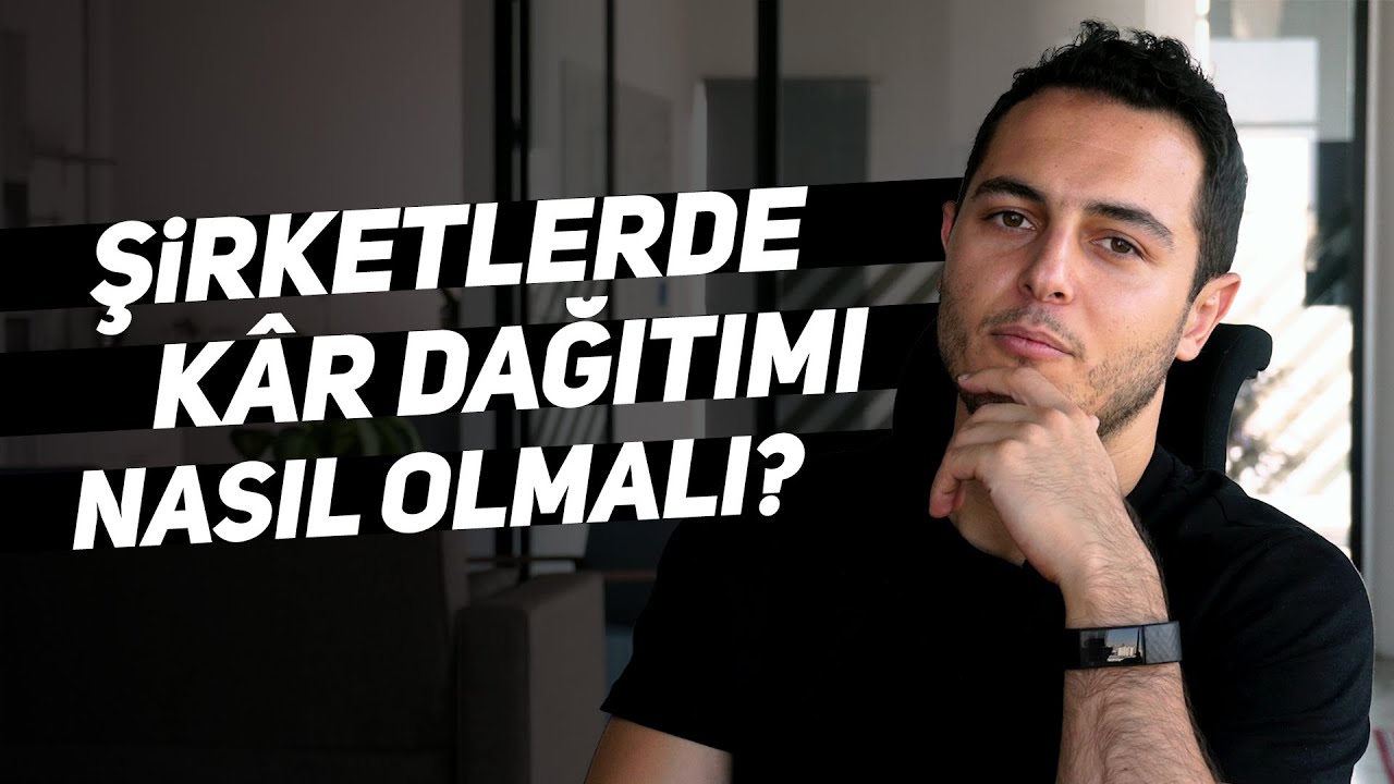 Şirketlerde kâr dağıtımı nasıl olmalı? | Kısa ve Öz 150