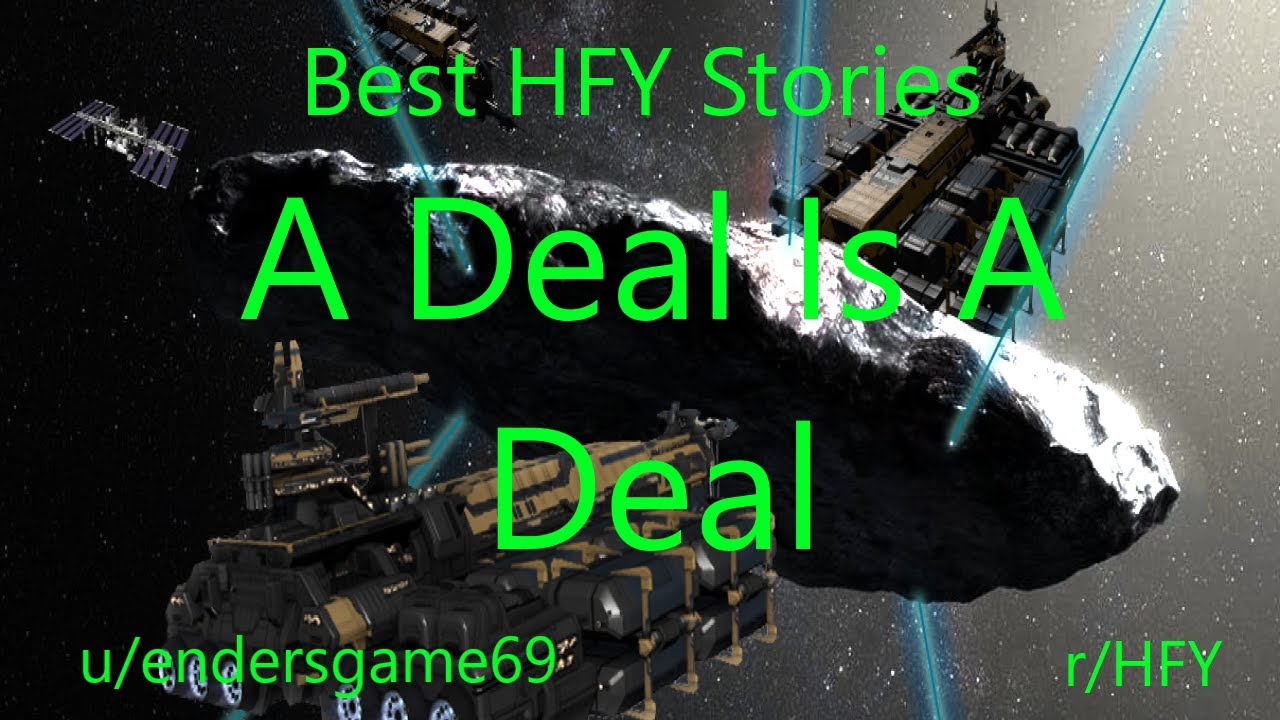 Best HFY Reddit Stories: A Deal Is A Deal
