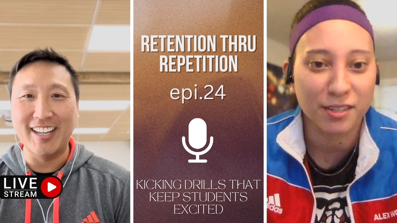 Retention Through Repetition: Kicking Drills That Keep Your Martial Arts Students Excited