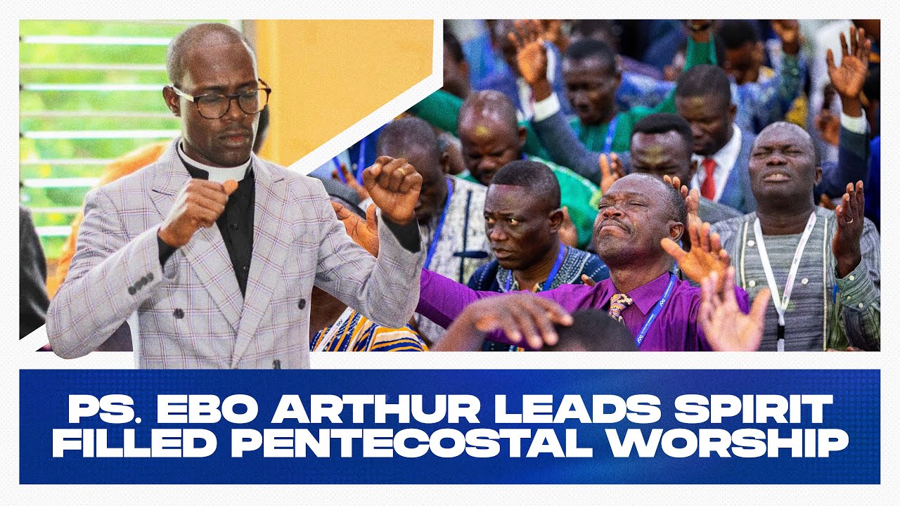 Pastor Ebo Arthur leads Spirit Filled Pentecostal Worship