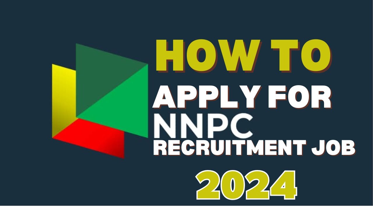 How to Apply for NNPC Recruitment 2024 (FAST)