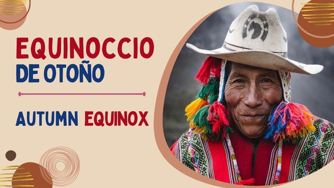 El oto&ntilde;o puede llegar a ser m&aacute;gico 🍁 Equinoccio de Oto&ntilde;o ☀️ Pacha Poqoy Raymi 🏔️