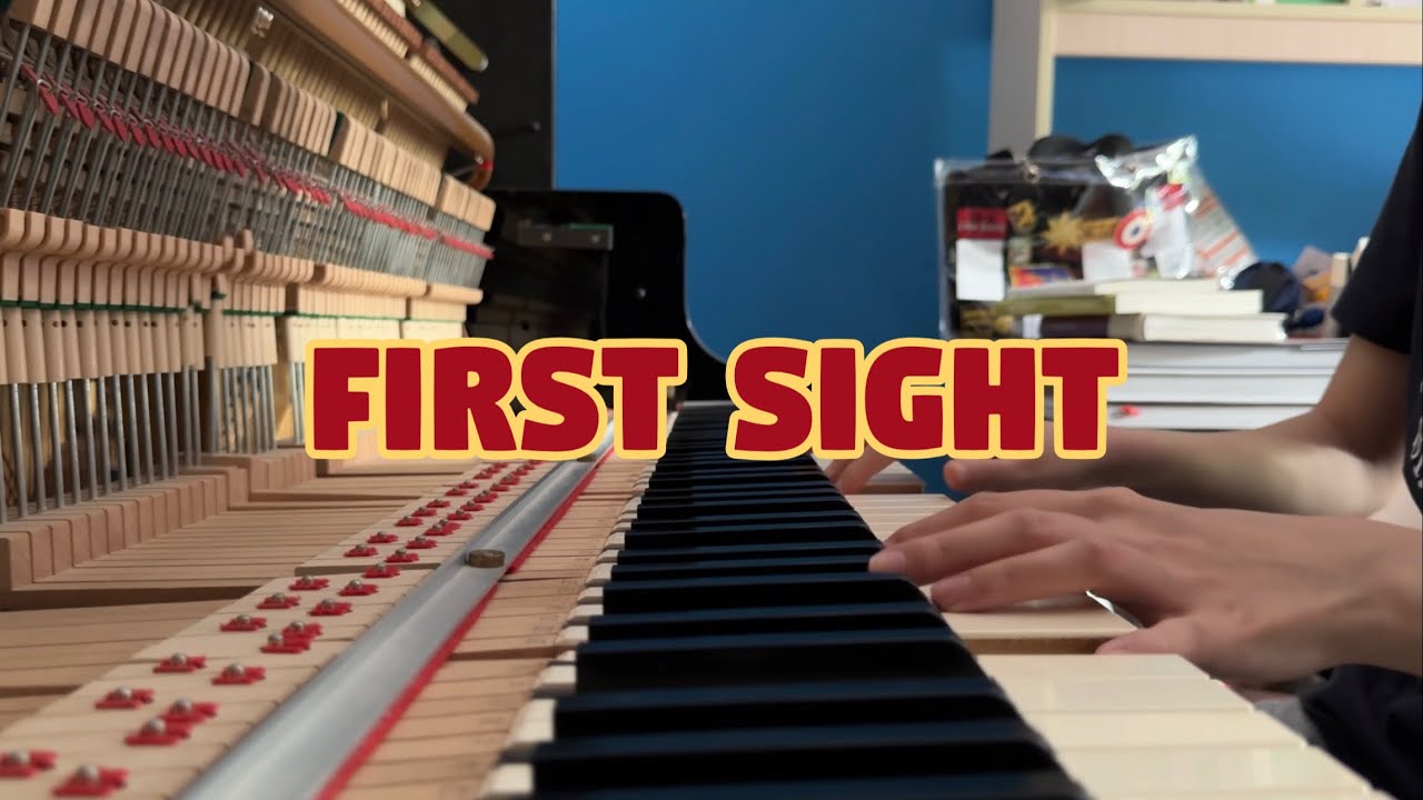 【Piano cover】First Sight - Joel Sunny