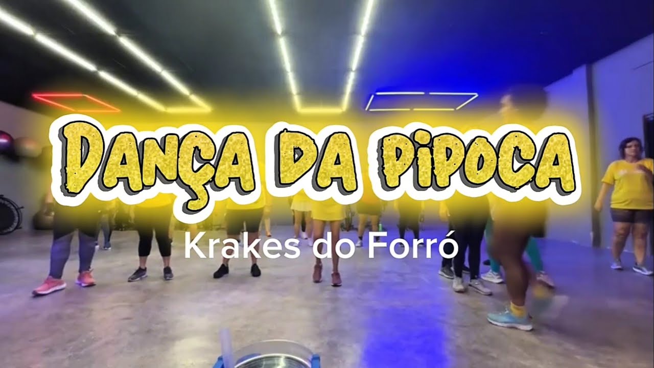 Dança da Pipoca - Krakes do Forró 