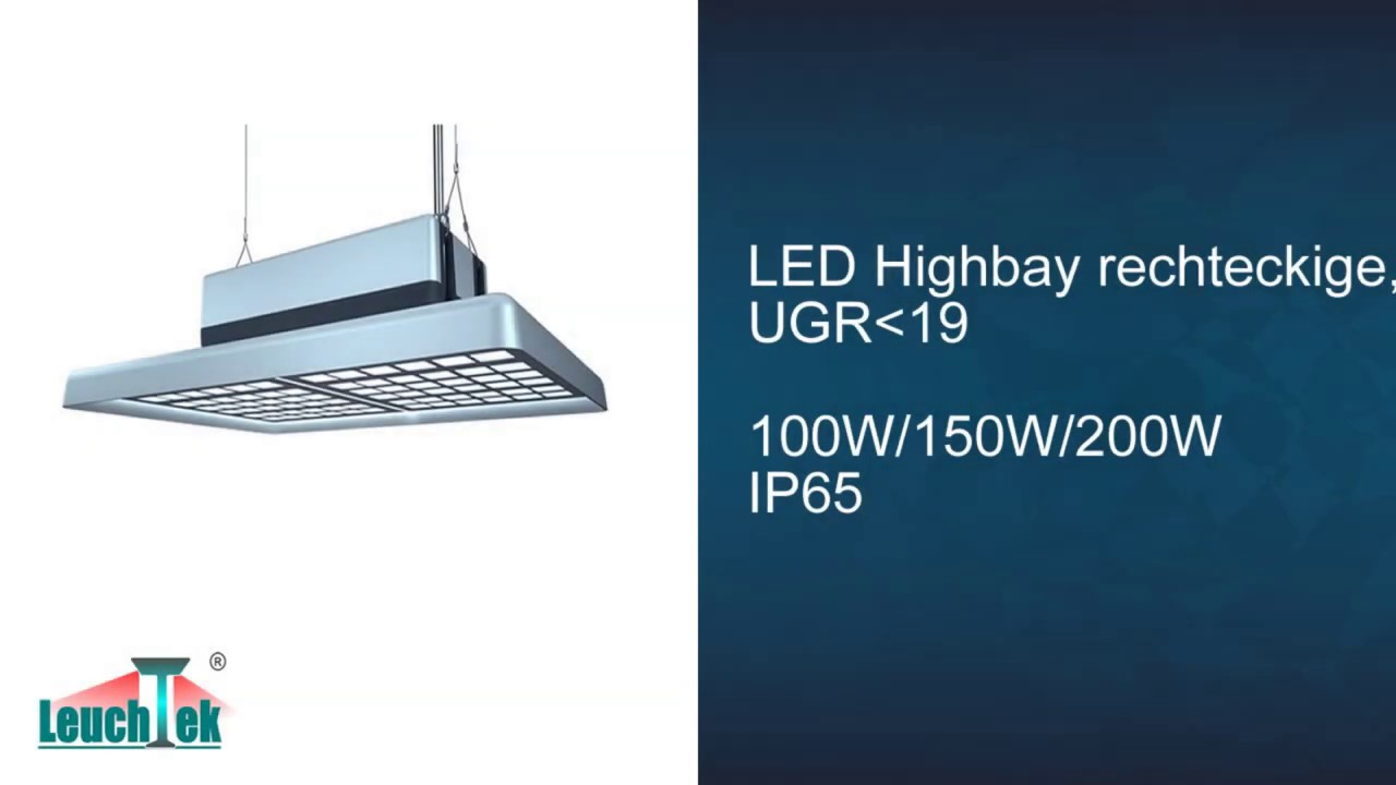 Highbay RKU, rechteckige, blendfrei