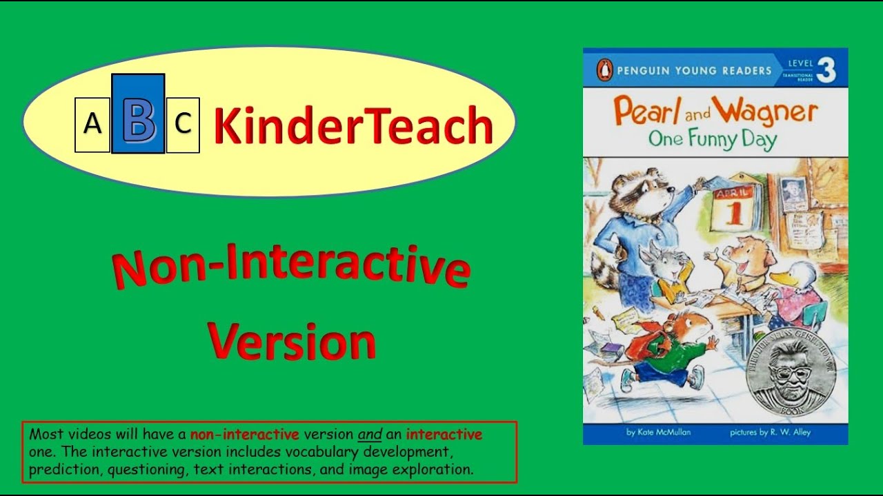 Pearl and Wagner: One Funny Day -- Non-Interactive Read Aloud