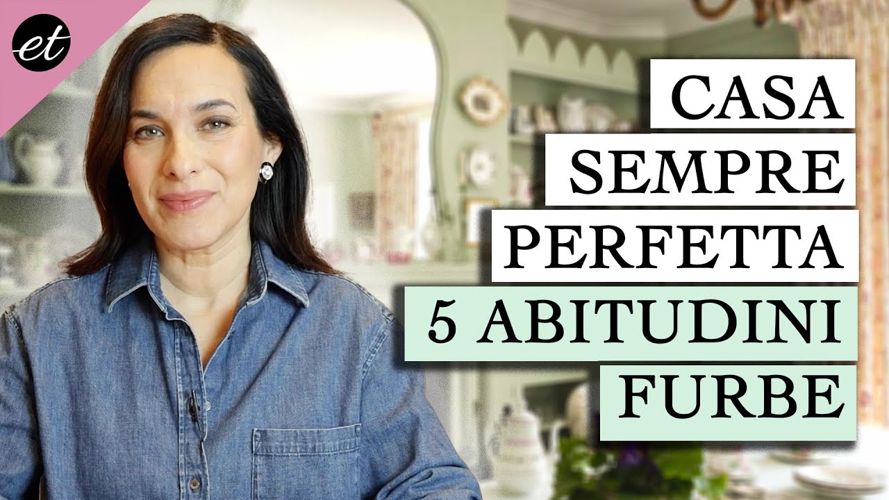 CASA PULITA E ORDINATA: 5 abitudini FURBE (guida per pigri)