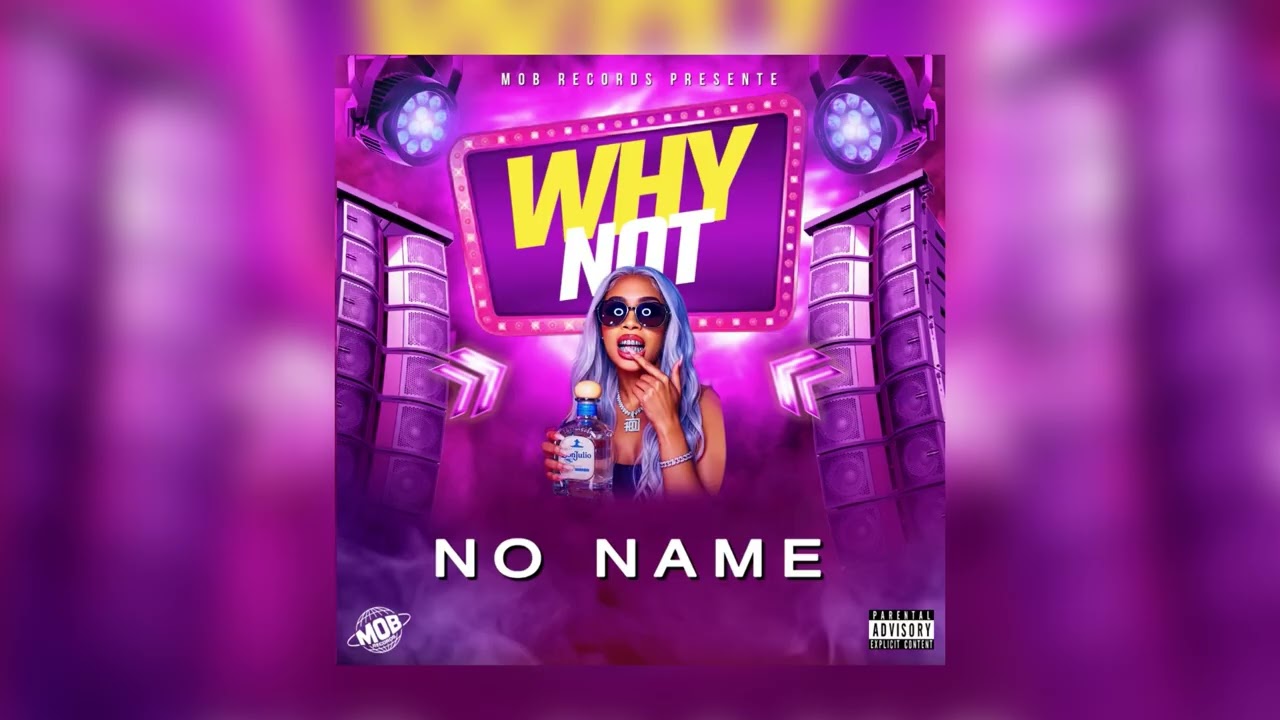 No Name // Why Not // Mob Records 