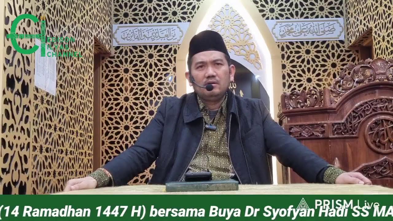 Kesabaran pahalanya tanpa batas QS Al Qasas 28 : ayat 54 bersama Buya Dr Syofyan Hadi SS MAg MHum