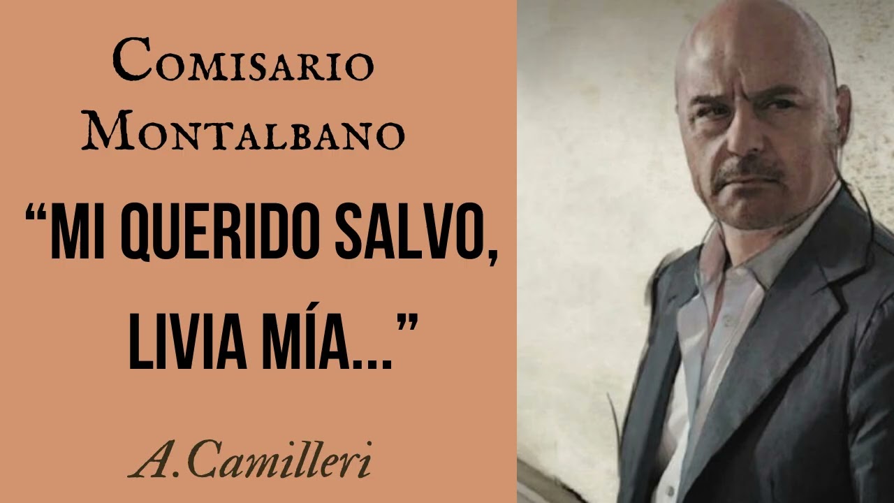 MI QUERIDO SALVO,LIVIA MÍA-COMISARIO MONTALBANO-A.CAMILLERI-AUDIOLIBRO Voz humana real