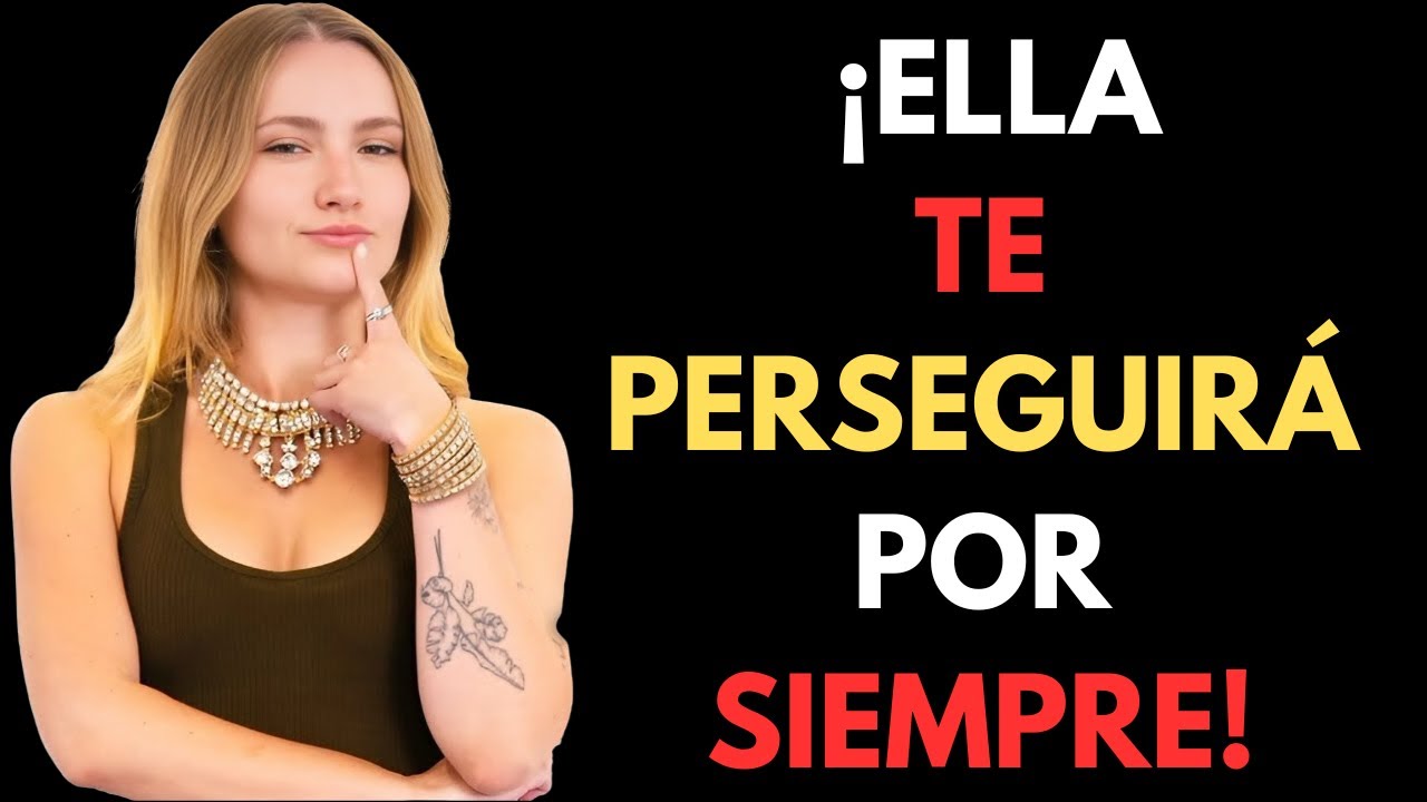Haz esto y las mujeres te perseguirán para siempre | Psicología Femenina