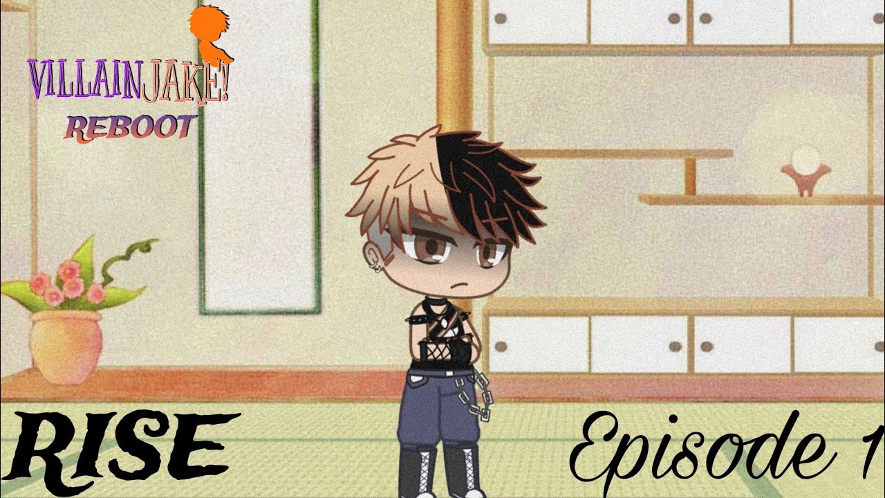 Villain Jake! Episode 1: Rise. Gacha Club Series (The Music Freaks x River AU)
