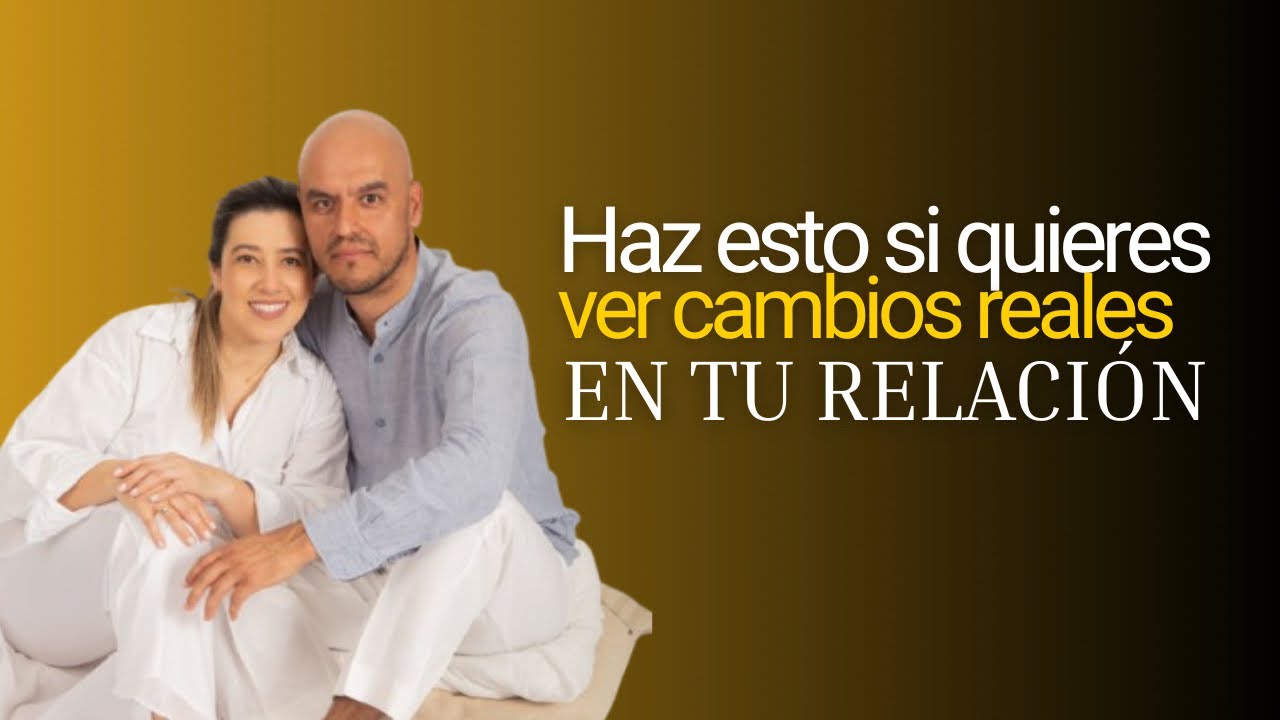 Necesitas escuchar esto si quieres que tu relación funcione.