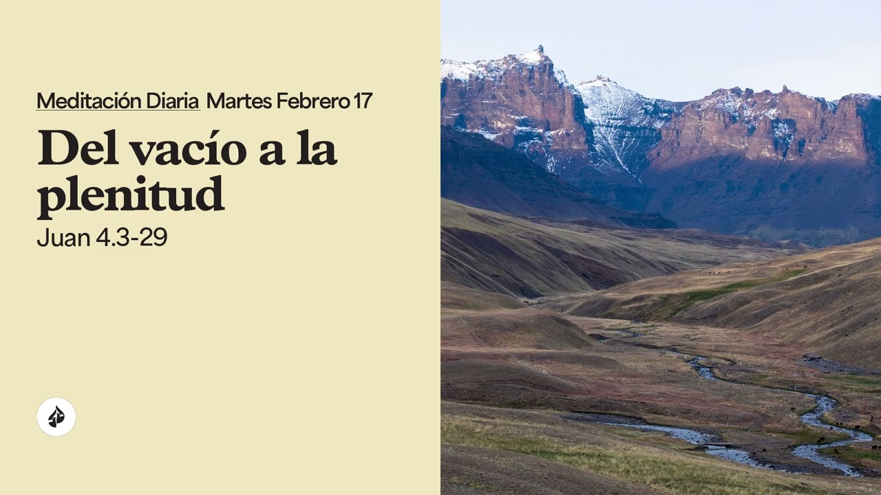 Del vacío a la plenitud – Meditación Diaria