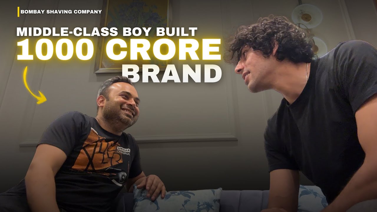 How a Middle-Class Boy Built a ₹1000 Crore Brand 💸 | Bombay Shaving Company Story