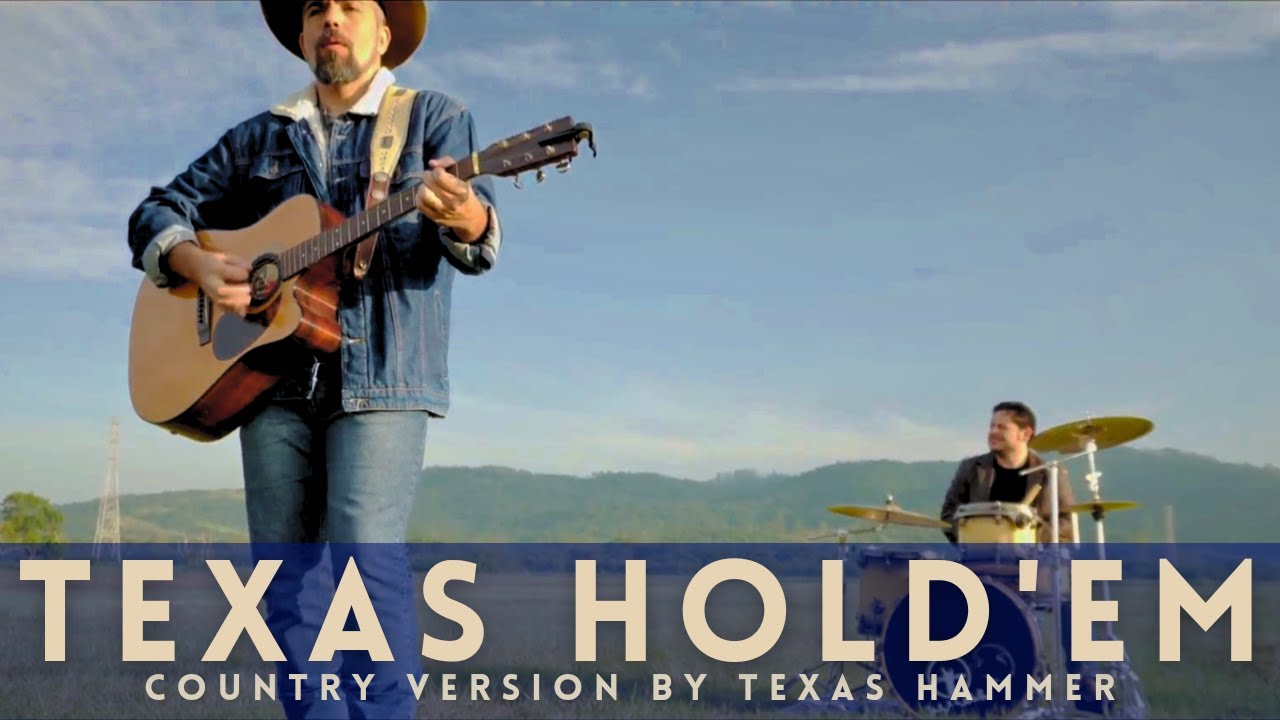 Texas Hold 'Em Country Version - Beyoncé  - Texas Hammer