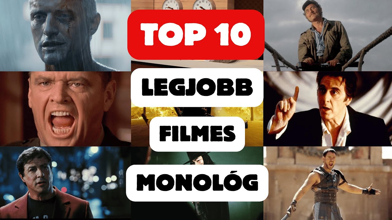 TOP 10 LEGJOBB FILMES MONOLÓG