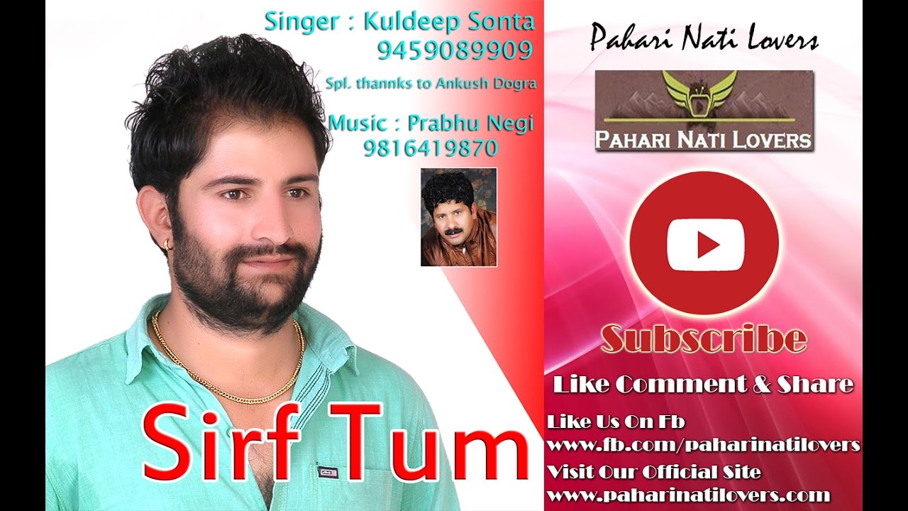 (Kaansa Thaali) Sirf Tum Latest Pahari NonStop - Kuldeep Sonta - Pahari Nati Lovers