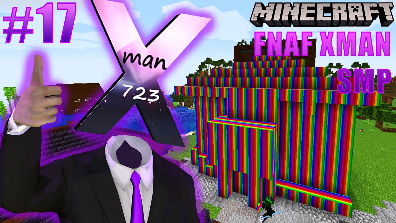Minecraft FNAF Xman SMP | PRANKING Someone's House As REVENGE!!! [Part 17]