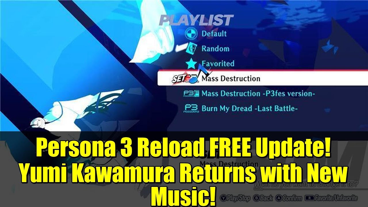 Persona 3 Reload FREE Update! Yumi Kawamura Returns with New Music!