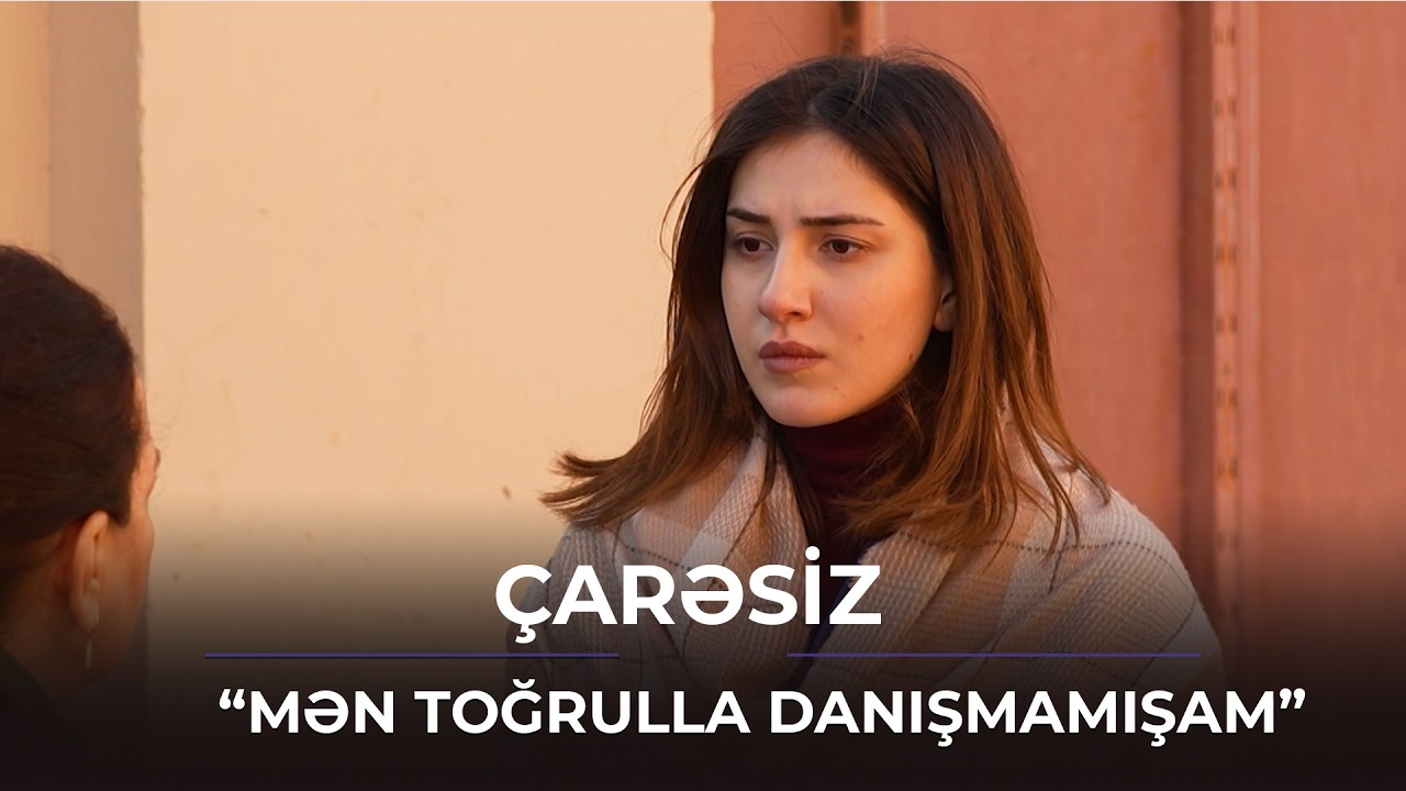 Mən Toğrulla danışmamışam / &Ccedil;arəsiz