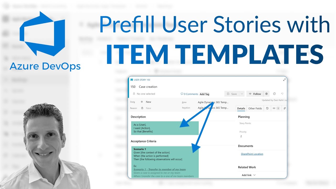Azure DevOps - Use ITEM TEMPLATES to create User Stories & Requirements with prefilled values