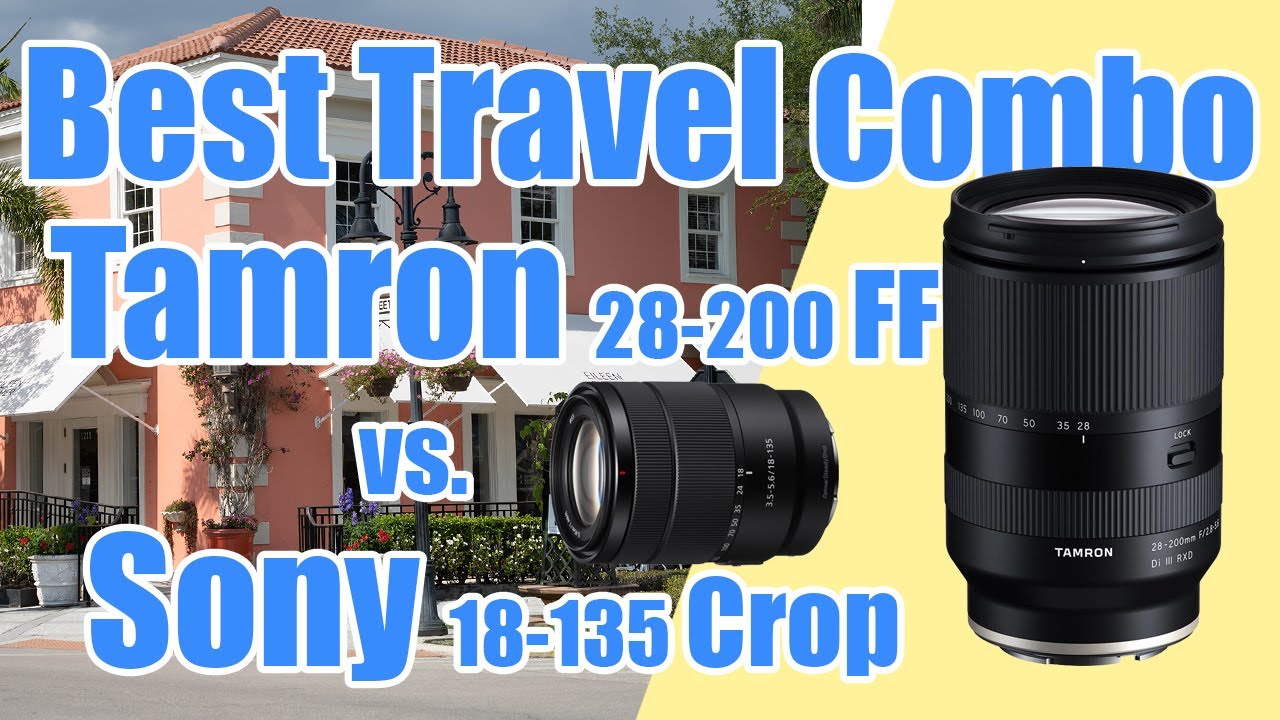 Tamron 28-200mm vs Sony 18-135mm – Ultimate Lens Test!
