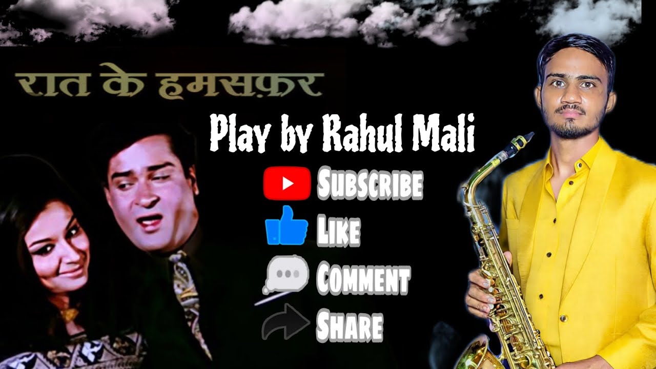 Raat ke Humsafar song Playing by Rahul Mali 🎷