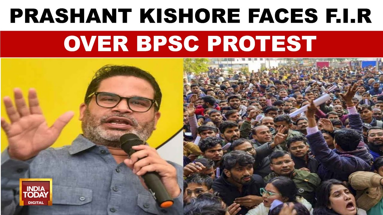 Prashant Kishore Booked For Allegedly Instigating BPSC Aspirants' Protest In Patna | India Today