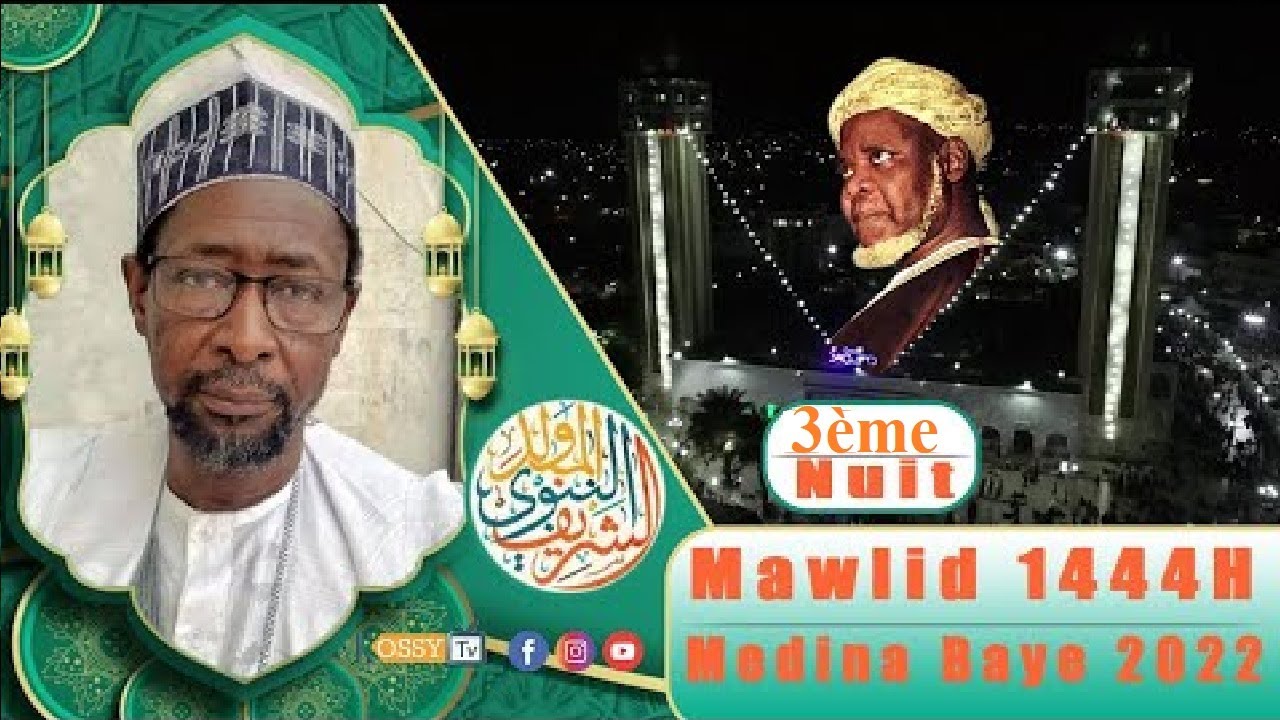 [🔴DIRECT ] 3ème Nuit Mawlid 1444H Medina Baye 2022