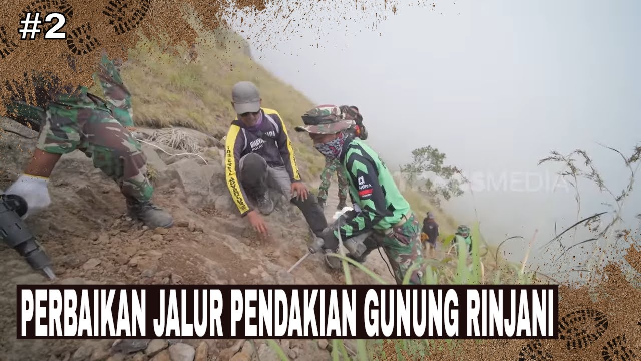 PERBAIKAN JALUR PENDAKIAN GUNUNG RINJANI | JEJAK PETUALANG (07/08/25) Part 2