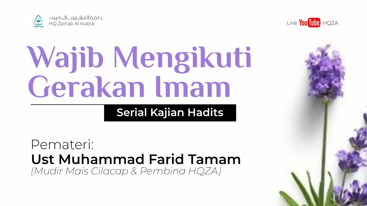 Wajib Mengikuti Gerakan Imam | Ust. Muhammad Farid Tamam