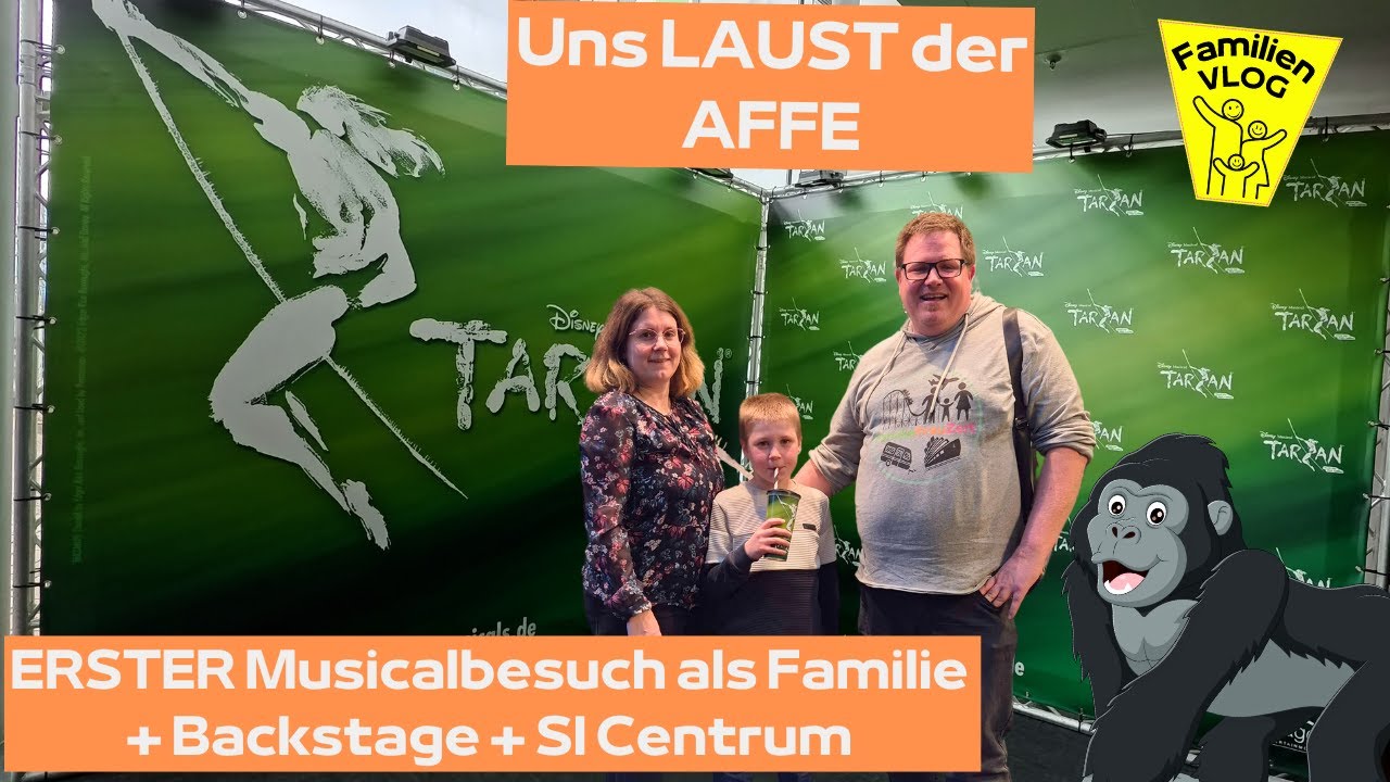 Uns LAUST der AFFE! Erster Musical Besuch als Familie - Disney´s Tarzan