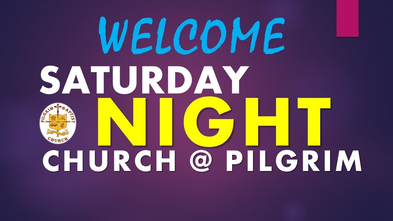 Saturday Night Church at Pilgrim 3-7-2026