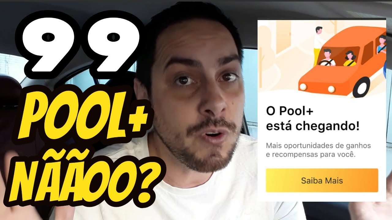 😱 99 Pop CONCORRENDO com Uber e &Ocirc;nibus:  99 Pool+ 😱