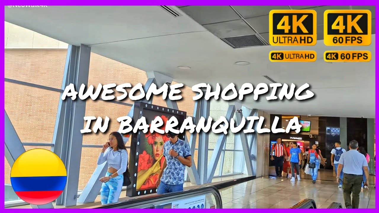 Centro Comercial Buenavista / Barranquilla / 4K UHD 2023 WALK Tour 🇨🇴