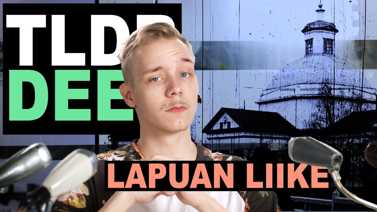 Lapuan liike - TLDRDEEP