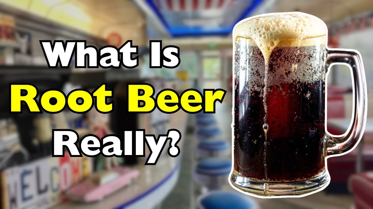 What Is Root Beer? The Surprising Origin Story
