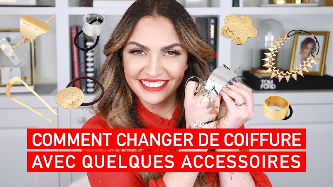 Comment changer de coiffure avec quelques accessoires