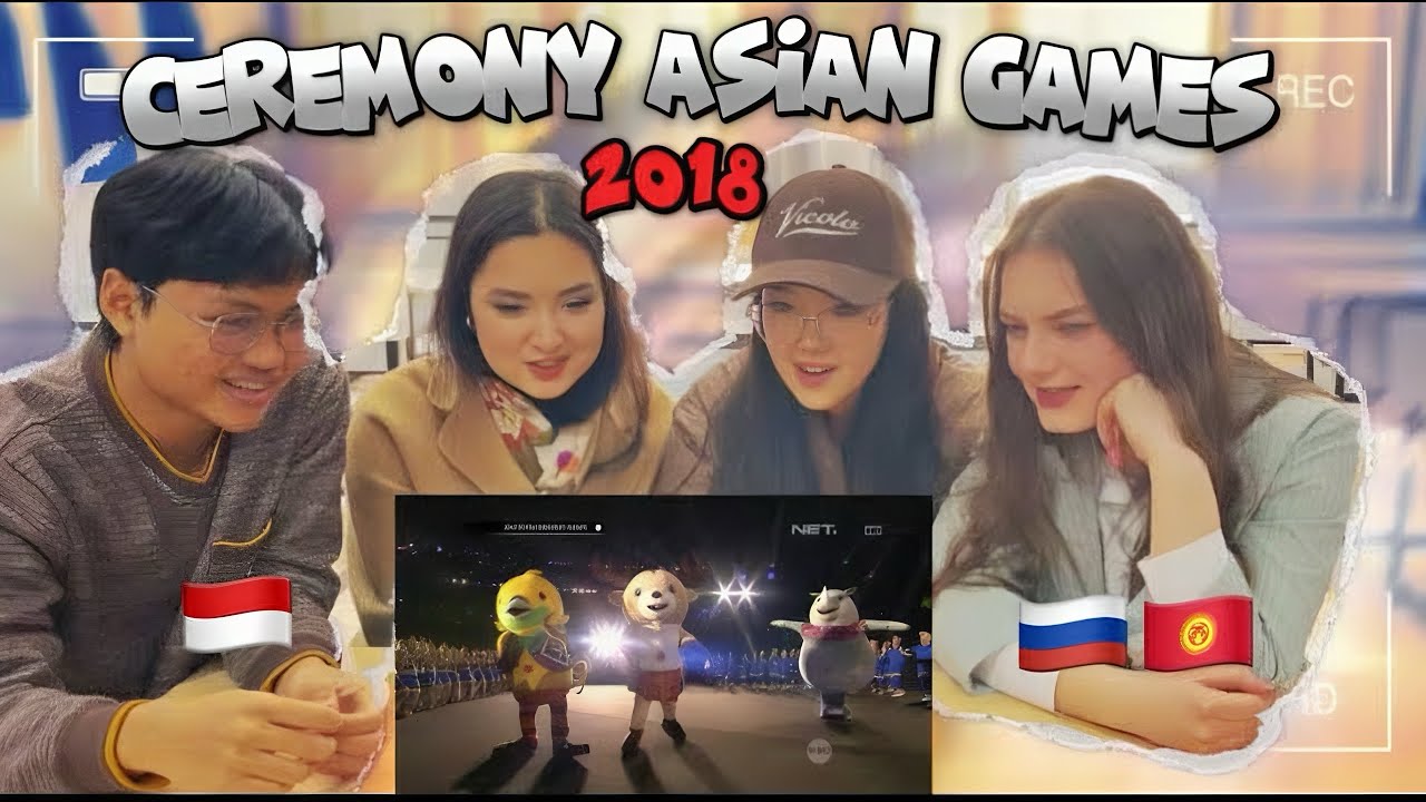 MERINDING! Reaction Mereka Lihat Opening Asian Games 2018 🇷🇺🇰🇬🇮🇩