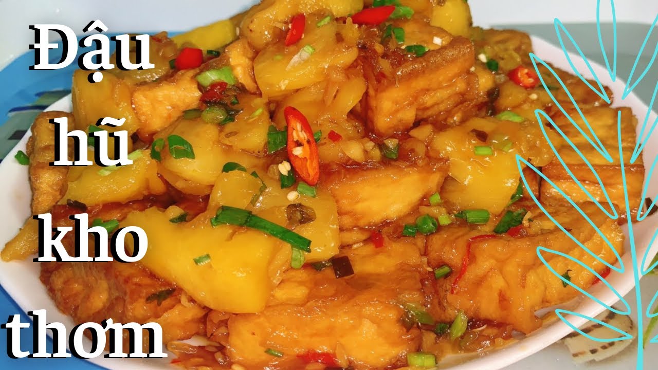 Cách Làm Đậu Hũ Kho Thơm Ngon Đơn Giản || Tàu Hũ Kho Khóm || HVMD 207