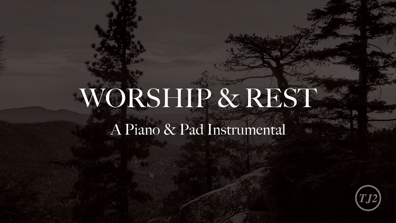 Worship & Rest | 45 Minutes Deep Worship | Pad & Piano Instrumental