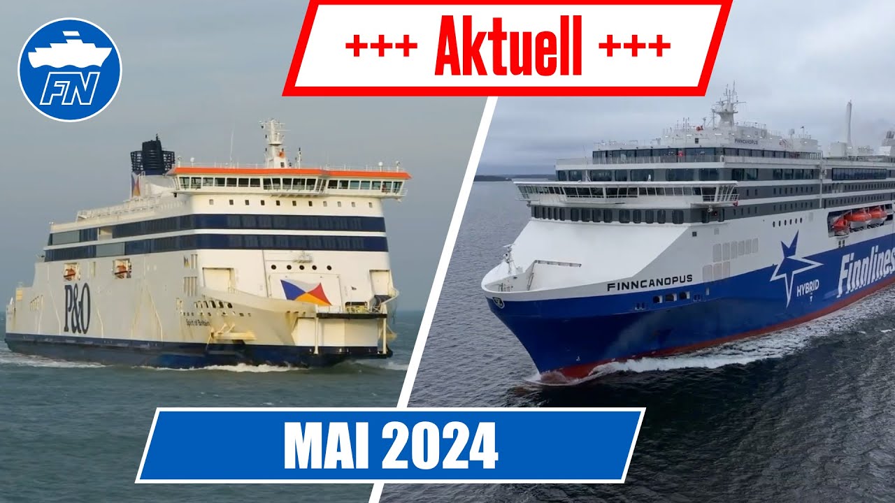 SPIRIT OF BRITAIN verkauft, neue Schiffe für Finnlines und Grimaldi Gruppe uvm. | FährNews Aktuell