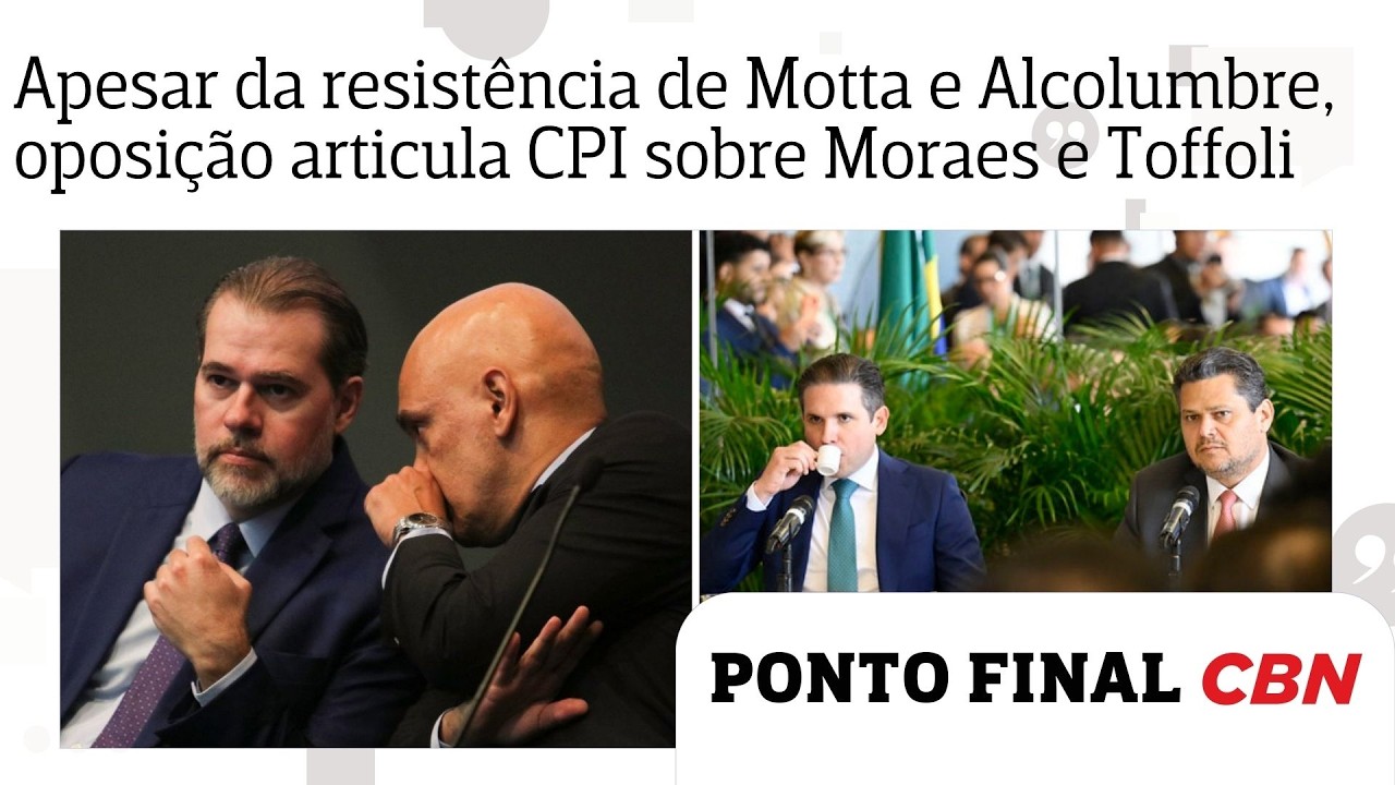 Apesar da resistência de Motta e Alcolumbre, parlamentares pressionam por CPI sobre Moraes e Toffoli