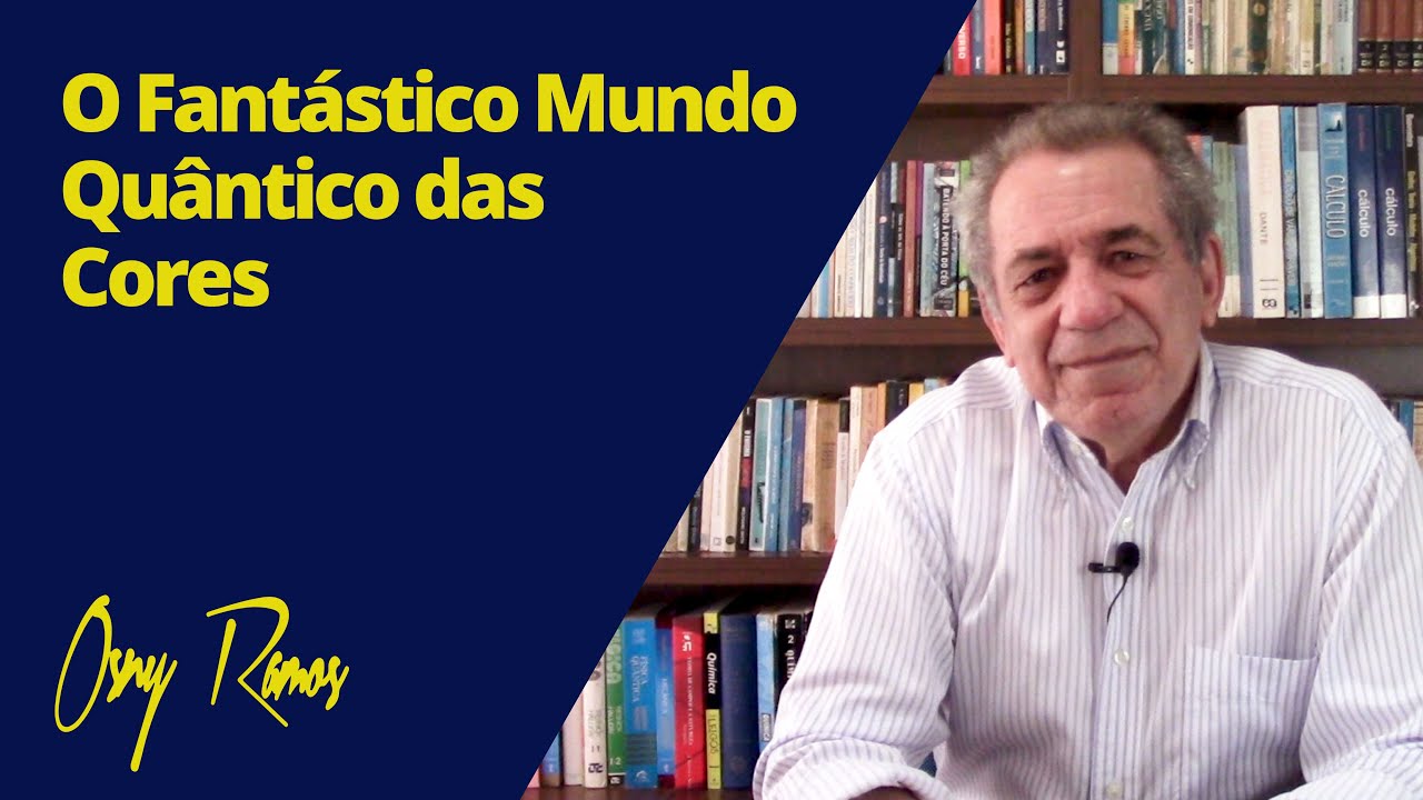 O FANTÁSTICO MUNDO QUÂNTICO DAS CORES