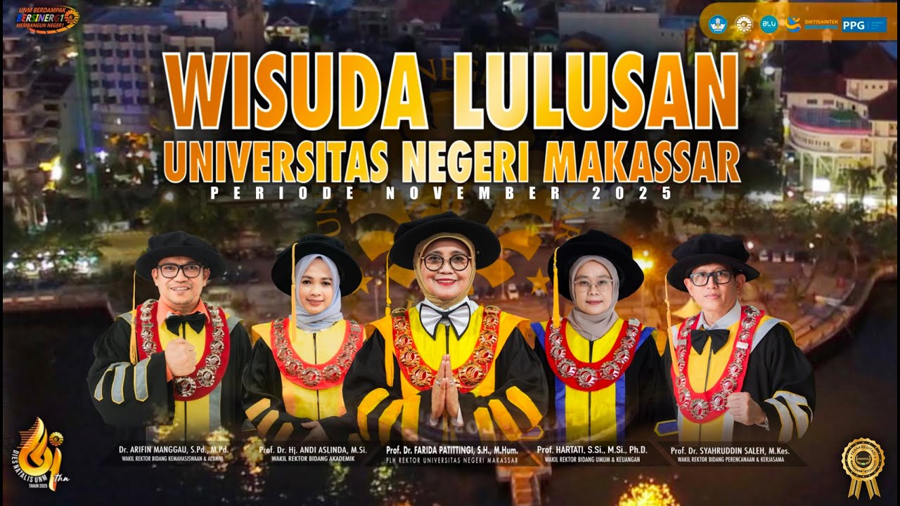 🔴 [ LIVE ] WISUDA LULUSAN UNIVERSITAS NEGERI MAKASSAR