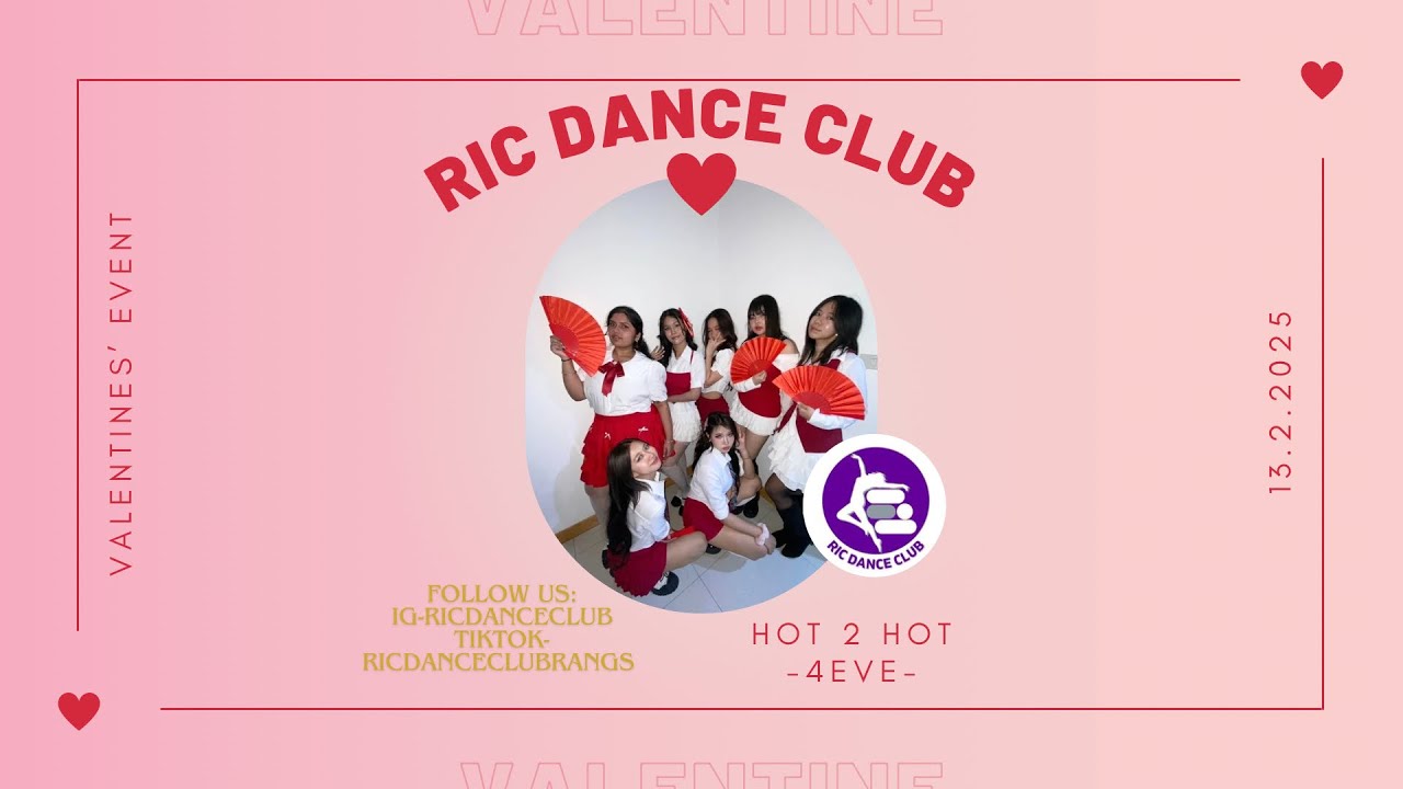 Performance by RICDC’s girls: Hot2Hot by 4eve❤️ 